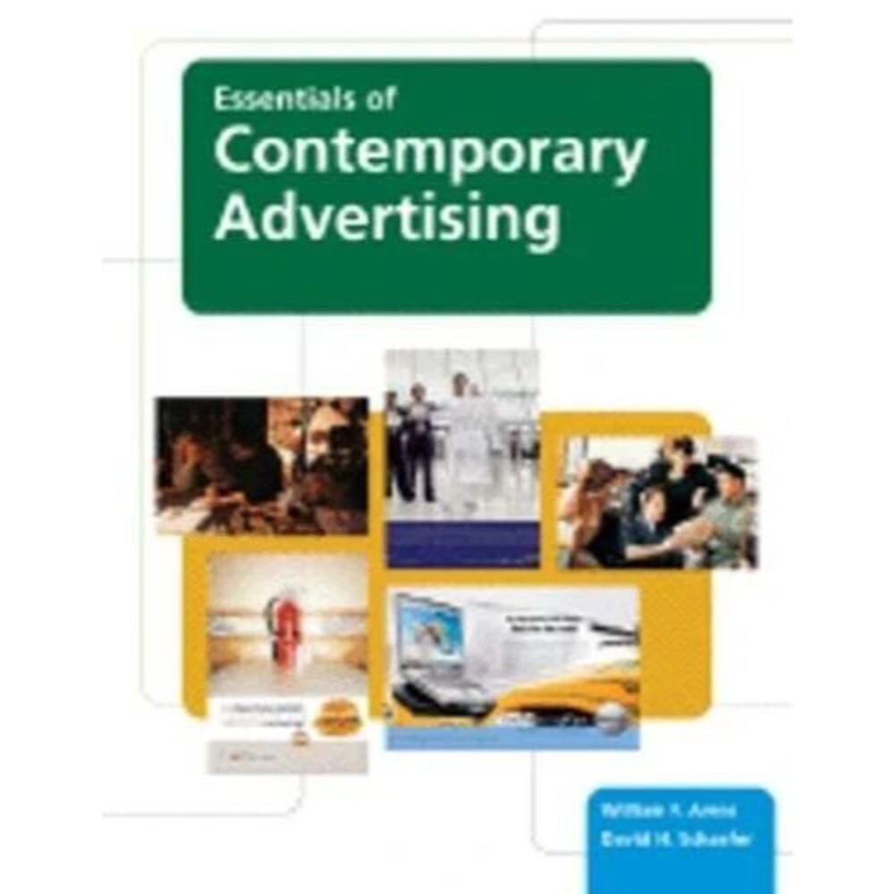 Essentials of Contemporary Advertising